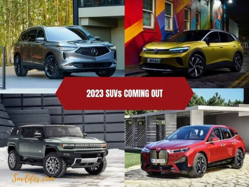 2023 SUVs Coming Out | New, Refresh, & Redesigned