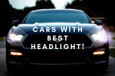 Cars With Best Headlights