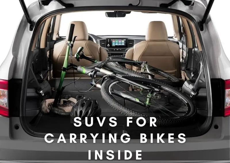 best suv for carrying bikes inside 2020