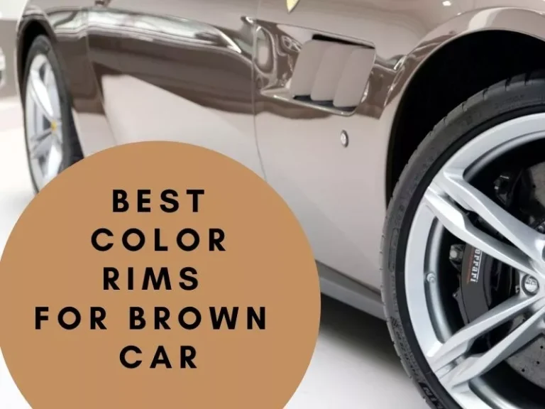 Best Color Rims for Brown Car